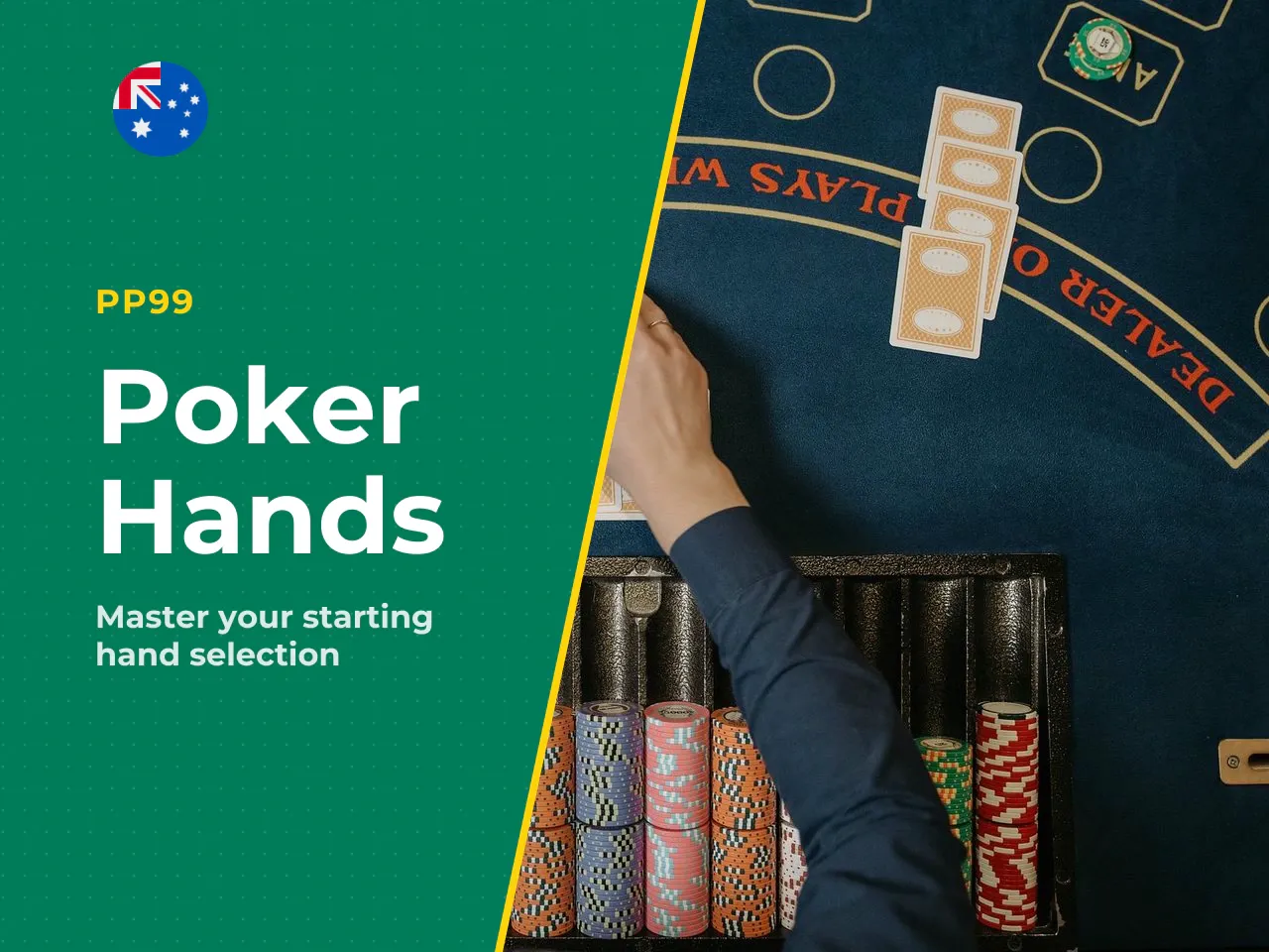 The three foundations. 1. Starting hand
