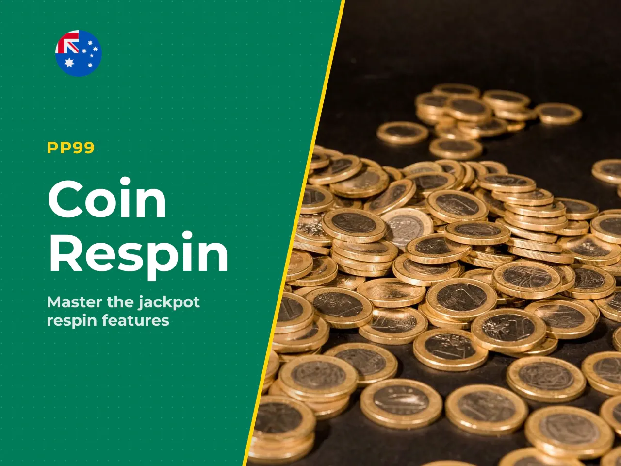 5. Coin Respin and the jackpot