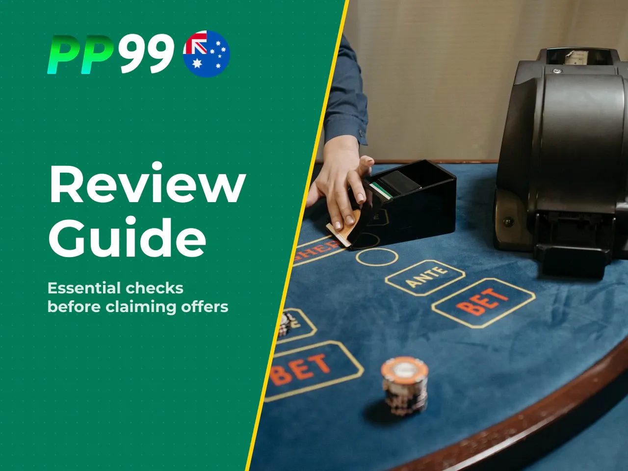 PP99 Australia What to Check Before